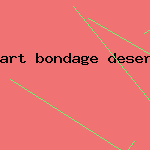 art bondage deserves male witness