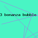 3 bonanza bubble butt