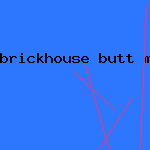 brickhouse butt movie