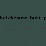 brickhouse butt pic