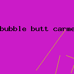 bubble butt carmen galore