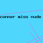 conner miss nude pic tara usa