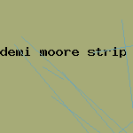 demi moore strip tease movie