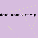 demi moore strip tease picture