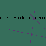 dick butkus quote