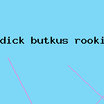 dick butkus rookie