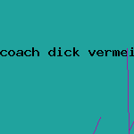 coach dick vermeil