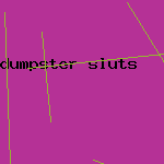 dumpster sluts