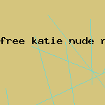 free katie nude rees