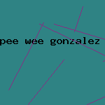 pee wee gonzalez