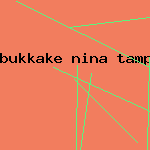 bukkake nina tampa